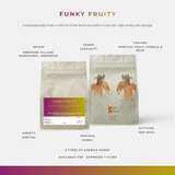 FUNKY FRUITY